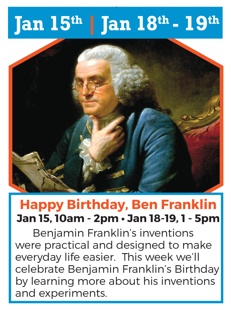 Celebrate Benjamin Franklin Birthday & Inventions