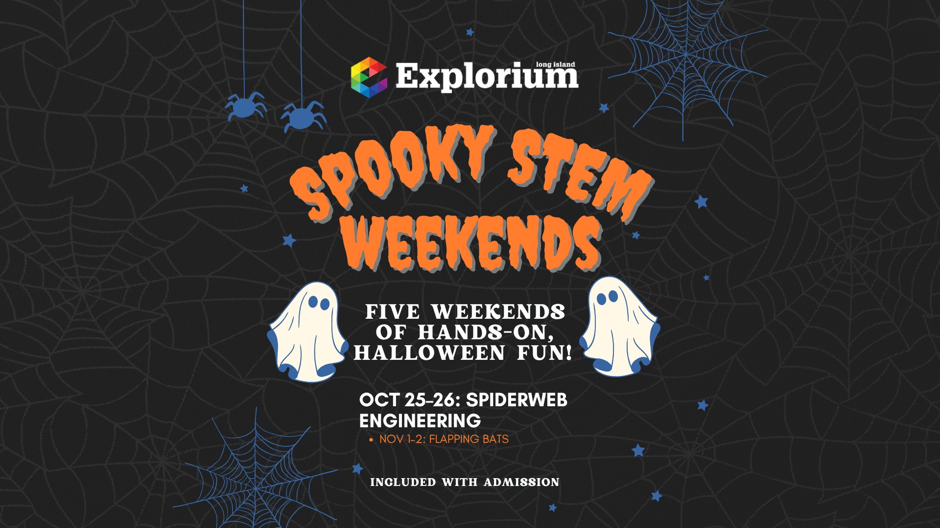 Sppoky STEM Weekends-Oct 25