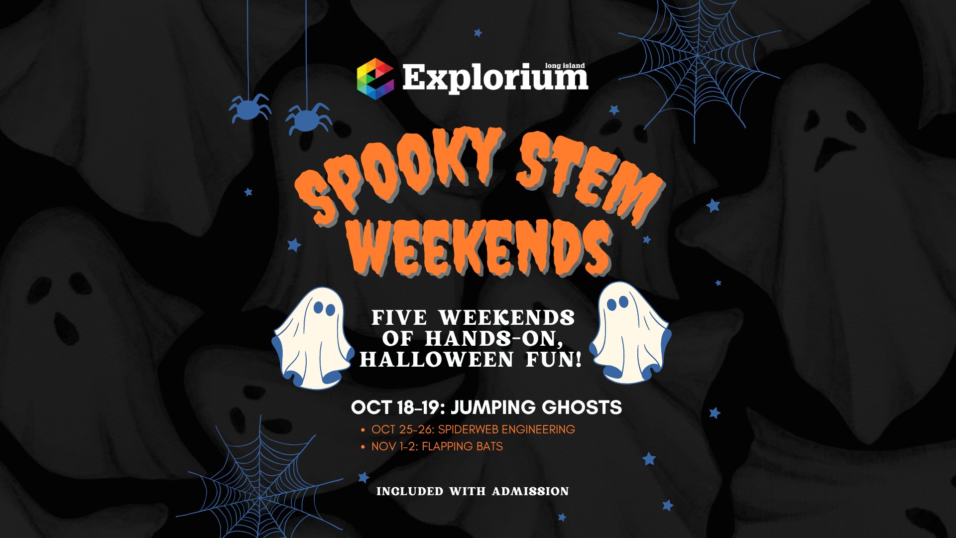 Sppoky STEM Weekends Sppoky STEM Weekends