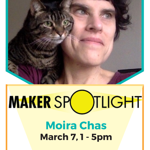 march-7th-maker-spotlight-moira-chas